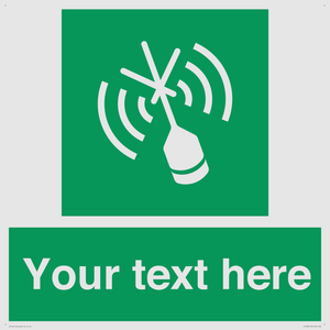 Custom sign safe condition Emergency position beacon